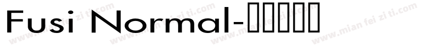 Fusi Normal字体转换